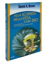 Alla Scoperta della Vita con Dio